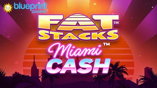 Casino Slots FatStacks Miami Cash