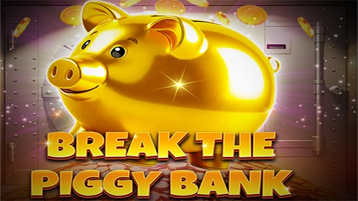 Break The Piggy Bank